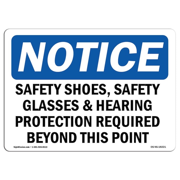 Signmission OSHA Sign, Shoes Glasses & Hearing Protection, 10in X 7in Decal, 10" W, 7" H, Landscape OS-NS-D-710-L-18221 - main